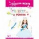 RILASSAMENTE PRINCIPESSE A PUNTINI  -