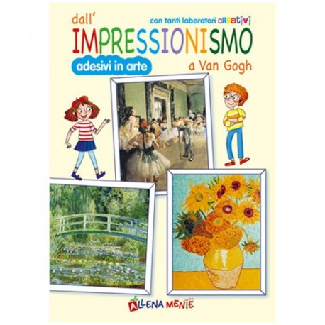 DALL'IMPRESSIONISMO A VAN GOGH  -