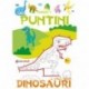 UNISCI I PUNTINI E CREA TANTI DINOSAURI