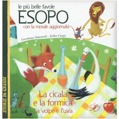 ESOPO LA CICALA E LA FORMICA  -