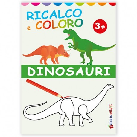 DINOSAURI NEW RICALCO E COLORO  -