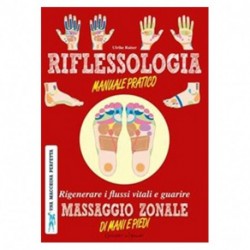 RIFLESSOLOGIA MANUALE PRATICO RIST 2023