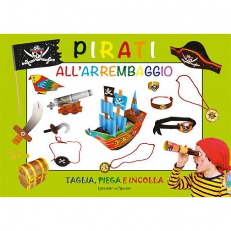 PIRATI ALL'ARREMBAGGIO -9788887219070