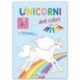 UNICORNI AND COLORS E INDOVINELLI  -